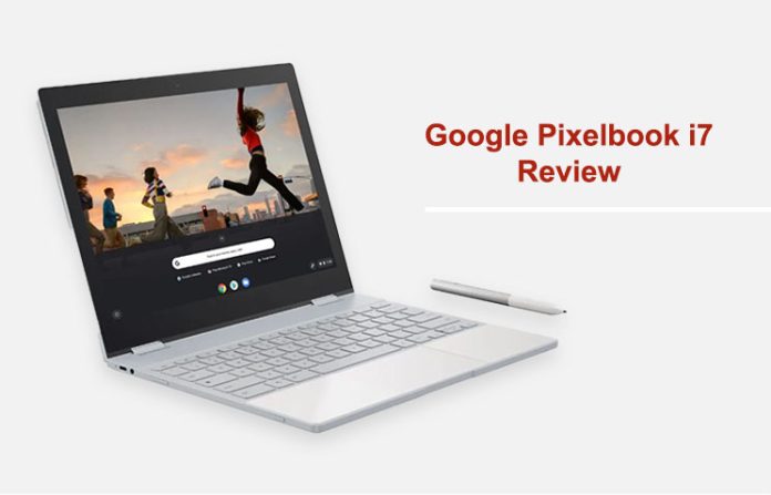 Google Pixelbook i7 Review